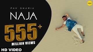 Na Ja  Pav Dharia Official Video  4K Video  Dance Hit  Punjabi Songs  pavdharia najanaja [upl. by Lasorella]