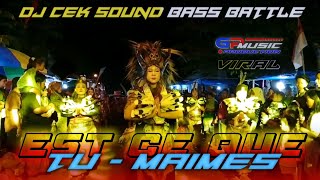 DJ CEK SOUND VIRAL EST CE QUE TUMAIMES BASS BOOSTED [upl. by Osy28]