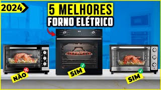 OS 5 MELHORES FORNO ELÉTRICO FORNINHO ELÉTRICO DE 2024 [upl. by Penland]