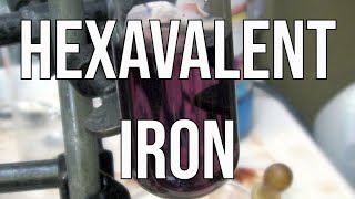 Hexavalent Iron [upl. by Leede]