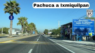 PACHUCA DE SOTO A IXMIQUILPAN HIDALGO [upl. by Turnheim]