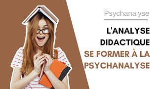 📖 Lanalyse didactique  Se former à la psychanalyse [upl. by Dor287]