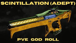 SCINTILLATION ADEPT PVE God Roll  Random Roll Guide  New Strand Linear Fusion Riffle  Destiny 2 [upl. by Rivard]