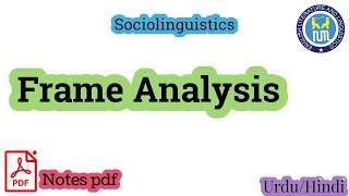 Frame analysis  Frame analysis in sociolinguistics [upl. by Bixby]