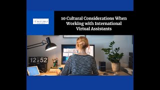 10 Cultural Considerations When Working with International VAs  Casa Cruz Global Services [upl. by Deming]