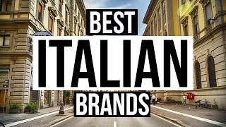 Top 5 Best Italian Brands Around the World [upl. by Seldan]