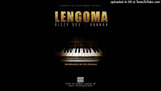 Dizzy D x Hannah  Lengoma Amapiano [upl. by Hieronymus]