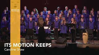 Brooklyn Youth Chorus sings quotIts Motion Keepsquot by Caroline Shaw [upl. by Renell]