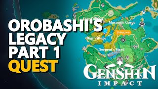 Orobashis Legacy Part 1 Genshin Impact [upl. by Story]