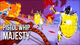 Pistol Whip  Majesty  The Greatest Level Pistol Whip Has Ever Created [upl. by Teraj]