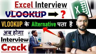 🔥 Excel interview question and answers  VLOOKUP Alternative  Excel Interview [upl. by Elleirbag713]