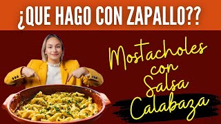 AHORRA💲 Aprende a HACER MOSTACHOLES en SALSA cremosa de CALABAZA🍁🧡Calabaza zapallo pasta [upl. by Spiegel]