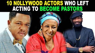 10 POPULAR NOLLYWOOD STARS WHO ARE NOW PASTORS [upl. by Eitirahc451]