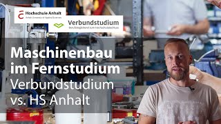 Maschinenbau im Fernstudium Verbundstudium vs Hochschule Anhalt – berufsbegleitend BEng [upl. by Nash]