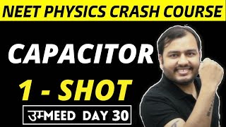 CAPACITORS in One Shot  All Concepts amp PYQs  NEET Physics Crash Course [upl. by Areema]