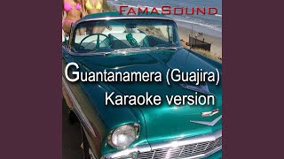 Guantanamera Guajira Karaoke Version Originally Performed by Zucchero [upl. by Ahsaek]