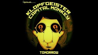 Capital Monkey amp Klopfgeister  Tomorrow Official Audio [upl. by Florentia]