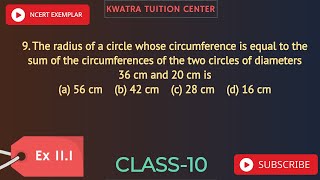 9 The radius of a circle whose circumference is equal to the sum of the circumferences of the two [upl. by Killy]