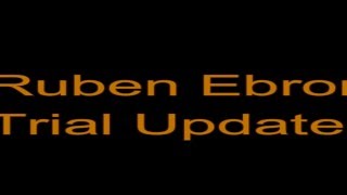 Ruben Ebron Trial Update [upl. by Jonette]