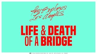 Life and Death of a Bridge [upl. by Virgin]