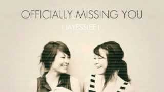 Jayesslee  Officially Missing You Studio  Lyric  Cover by Tamia [upl. by Naitsirhk]