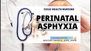 Perinatal Asphyxia  Birth Asphyxia  Symptoms Diagnosis Treatment [upl. by Sito630]