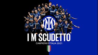 Inter Campione dItalia  Serie A 202021 [upl. by Feingold]