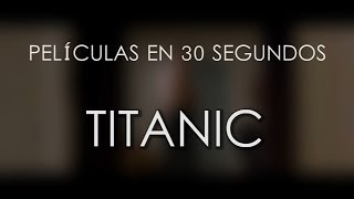 Titanic en 30 segundos [upl. by Attenyw]