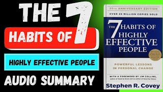 THE 7 HABITS OF HIGHLY EFFECTIVE PEOPLE  ENGLISH AUDIOBOOK SUMMARY BY STEPHAN R COVEY [upl. by Katuscha]