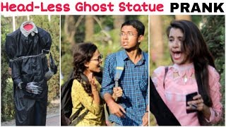 HeadLess GHOST STATUE Prank Khatarnak ReactionsFunkyTv [upl. by Halpern]