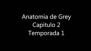 Anatomia de grey Capitulo 2 Temporada 1 [upl. by Annyl791]