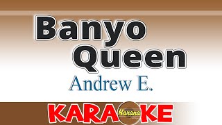 Banyo QueenAndrew EKaraoke [upl. by Gertrude]