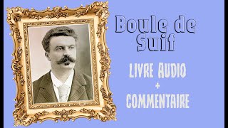 Boule de Suif livre Audio  commentaire de texte [upl. by Larred]