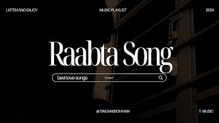 Raabta Song  Lyrical Video  Tingmai Bohham [upl. by Paderna]