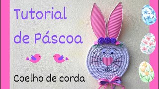 Tutorial Coelho de corda  Páscoa [upl. by Eanal]