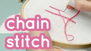 How to do Chain Stitch  Basics series 8  Embroidery for beginners  Tutorial [upl. by Ayotel38]