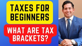 Taxes for Beginners Personal Taxes Explained and How Tax Brackets Work [upl. by Nnahoj859]