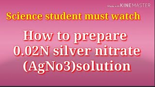 How to prepare 002N silver nitrate AgNo3 [upl. by Docilla]