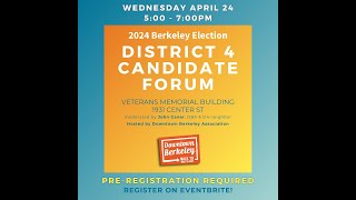 Berkeley District 4 Candidate Forum [upl. by Telrahc]