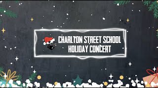 Charlton Street School Holiday Concert [upl. by Yecak]