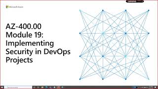 Module 19 Implementing Security in DevOps Projects [upl. by Beitz]