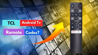 My 5Minute Hack for Mastering TCL Android TV Remote Codes [upl. by Aisinoid265]