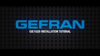 GEFRAN  GE1029 INSTALLATION TUTORIAL [upl. by Ordnas]