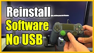 How to Reinstall PS4 System Software Without USB DEVICE Fast Method [upl. by Lyndsay]