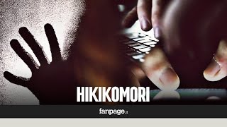 Hikikomori chi sono i giovani che vivono chiusi in una stanza quotReclusi in casa per decine di anniquot [upl. by Catie]