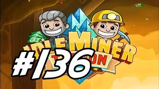 Idle Miner Tycoon  136  quotBreaking Barriers All Overquot [upl. by Aleydis]