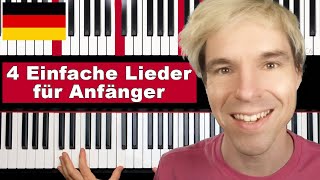 Klavier lernen für Anfänger 4 Einfache Lieder wunderschöne Melodien [upl. by Eenttirb]