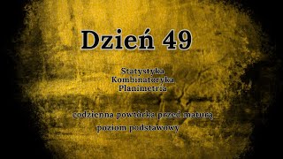 49 dzień  Codzienna powtórka przed maturą  podstawa [upl. by Ronni312]