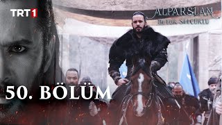 Alparslan Büyük Selçuklu 50 Bölüm [upl. by Yeslrahc]