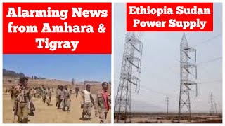 Alarming News from Amhara amp Tigray  Sudan Ethiopia [upl. by Schott]